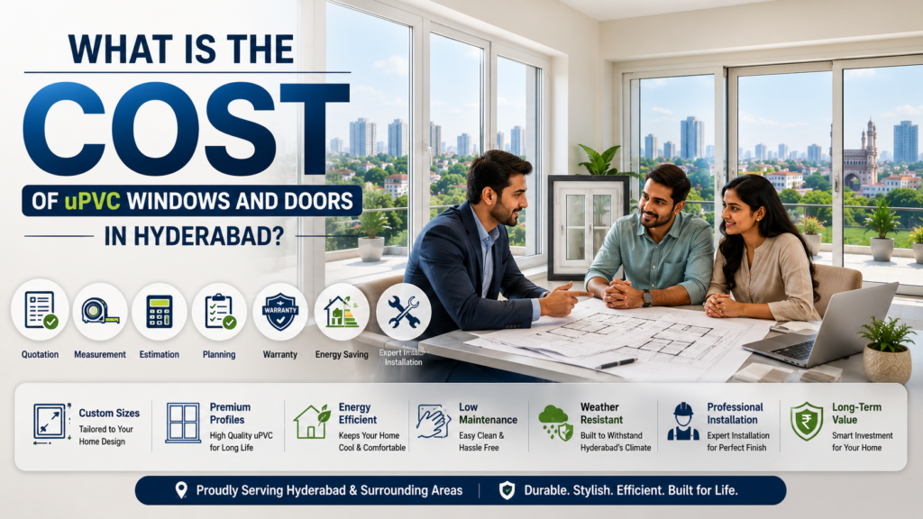 uPVC Windows and Doors in Hyderabad